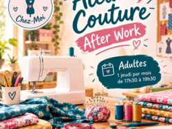 NEW !! Ateliers Adultes After Work à la carte (1 ou plusieurs ateliers) - 1 jeudi par mois de 17h30 à 19h30 ! 🧵✨